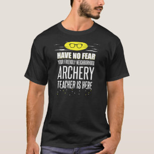 アーチェすごいリー先生デザインは恐れない Tシャツ