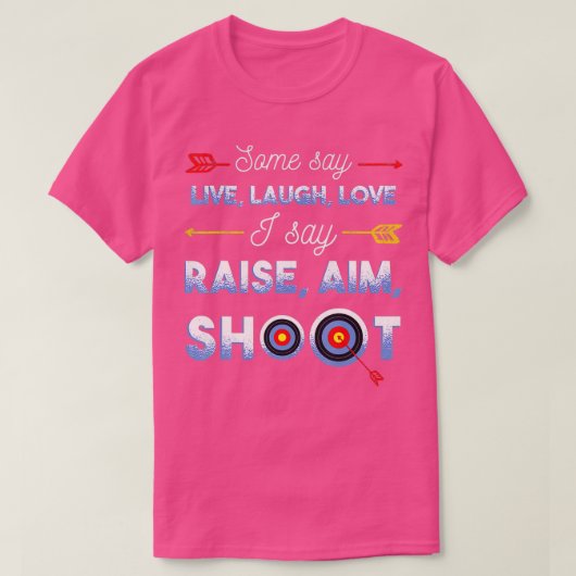 アーチェリーおもしろいアーチェリー引用文 Tシャツ (デザイン正面)