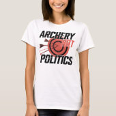 アーチェリーと政治おもしろい射手 Tシャツ (正面)
