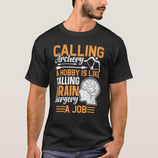 アーチェリーの弓 脳外科手術 外科医 Tシャツ (正面)