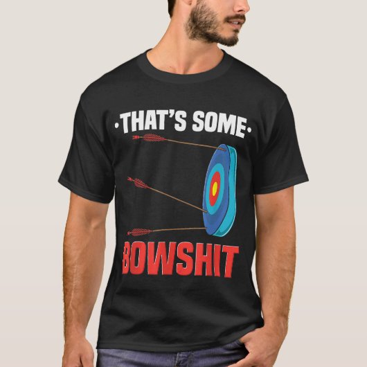 アーチェリーは少し間抜けだ Tシャツ (正面)