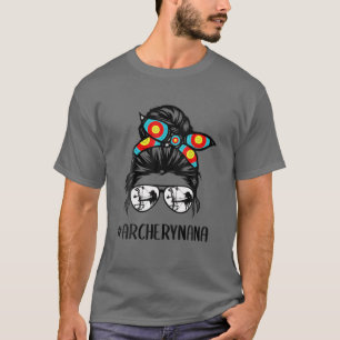 アーチェリーナナライフ乱雑なバンヘアメガネ母 Tシャツ
