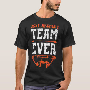 アーチェリー最高のチームが常に矢を射手ボウマン Tシャツ