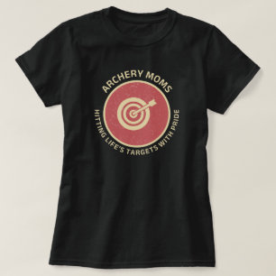 アーチェリー・ママ ライフの目標をプライド Tシャツ