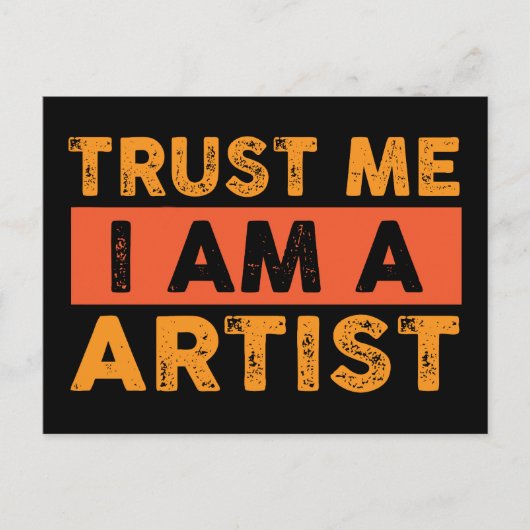 アーティストとしての私を信頼する ポストカード (正面)