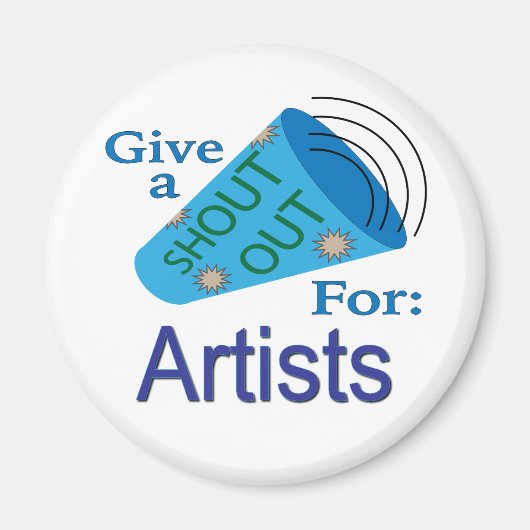 アーティストのために大声で叫ぶ マグネット (正面)