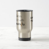 アーティストは創造性を持ってそれを行う トラベルマグ (中央)