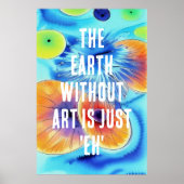 アートのない地球はEHだ ポスター (正面)