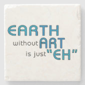 アートのない地球 ストーンコースター (正面)