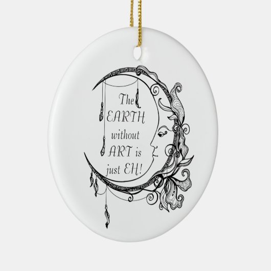 アートのない地球EH感動的引用文 セラミックオーナメント (右)