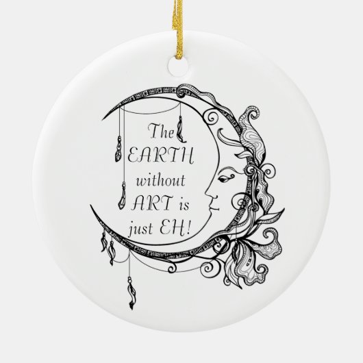 アートのない地球EH感動的引用文 セラミックオーナメント (裏面)