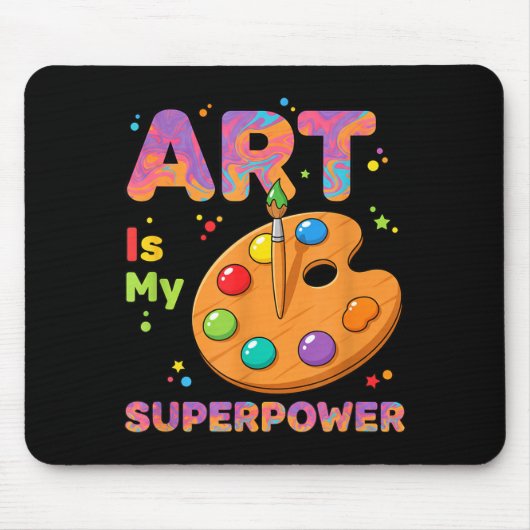 アートの先生 - アートは私のスーパーパワー 美術教師 お絵かき マウスパッド (正面)