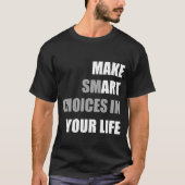 アートを人生のTシャツに Tシャツ (正面)
