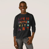 アートキッズの方が人生が良い Tシャツ (正面フル)