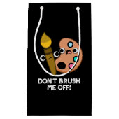 アートプンダークおもしろいBGを私にブラシしない スモールペーパーバッグ (正面)