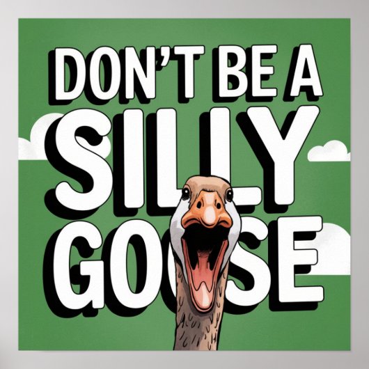 アートワークイラストレーションがガチョウではない間抜け ポスター (正面)