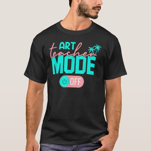 アート教師モードオフ Tシャツ (正面)