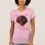 アート魂は眠らない クリエイティブな趣味のカオス Tシャツ (正面)