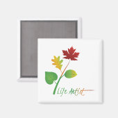 アート、メイクライフアート:ライフアーティスト、葉引用文付き マグネット (正面/裏面)