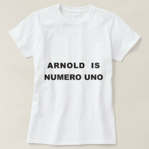 アーノルドはnumero unoです tシャツ