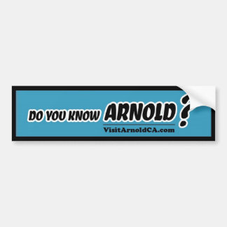 アーノルドを知ってる？VisitArnoldCAバンパーステッカー バンパーステッカー