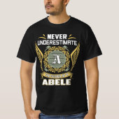 アーベレの力を過小評価するな Tシャツ (正面)