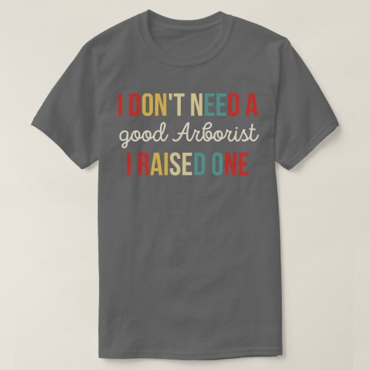 アーボリスト労働者アーボリスト愛おもしろい者アーボリストretr tシャツ (デザイン正面)