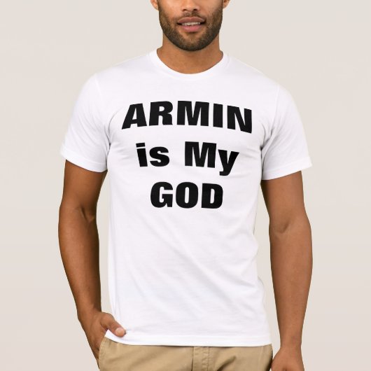 アーミンは私の神です Tシャツ (正面)