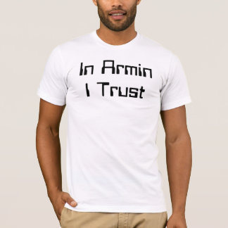 アーミンIの信頼 Tシャツ