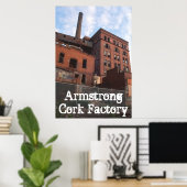 アームストロング・コルク工場、アームストロング・コルク工場 ポスター (ホームオフィス)