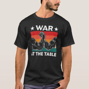 アームズレスリングテーブルの戦いアームレスリング装置 Tシャツ