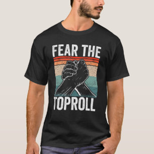 アームレスラーセイフザトプロルアームレスリング Tシャツ