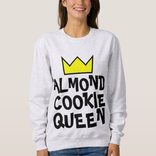アーモンドクッキー女王 女性用Tシャツ スウェットシャツ (正面)