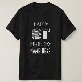 アールデコインスパイアスタイル81th Birthday Partyシャツ Tシャツ
