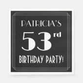 アールデコルック53rd誕生日パーティーと名前をカスタムする スタンダードランチョンナプキン (正面)
