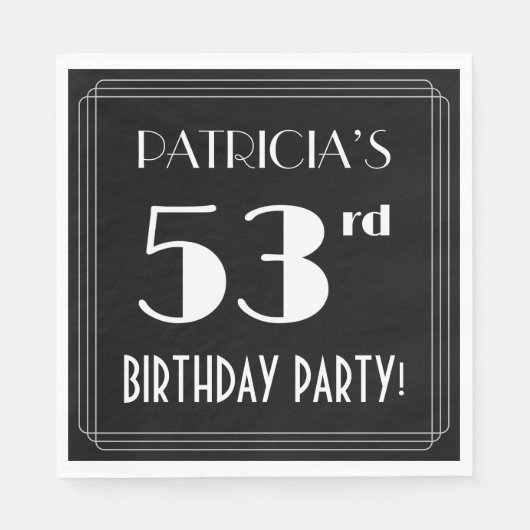 アールデコルック53rd誕生日パーティーと名前をカスタムする スタンダードランチョンナプキン (正面)