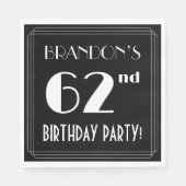 アールデコルック62nd誕生日パーティーと名前をカスタムする スタンダードランチョンナプキン (正面)
