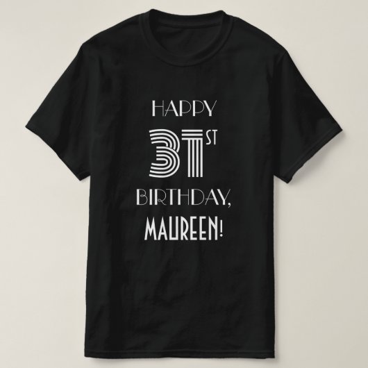 アールデコ刺激を受けたスタイル31歳誕生日パーティーシャツ Tシャツ (デザイン正面)