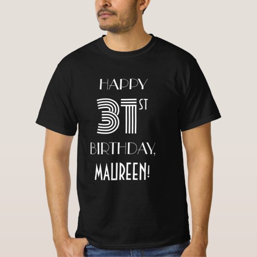 アールデコ刺激を受けたスタイル31歳誕生日パーティーシャツ Tシャツ (正面)