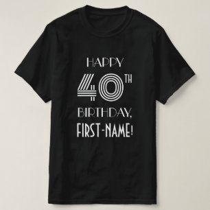 アールデコ刺激を受けたスタイル40歳誕生日パーティーシャツ Tシャツ