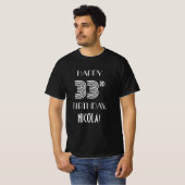 アールデコ調のデザインの33歳の誕生日パーティーTシャツ Tシャツ (正面フル)