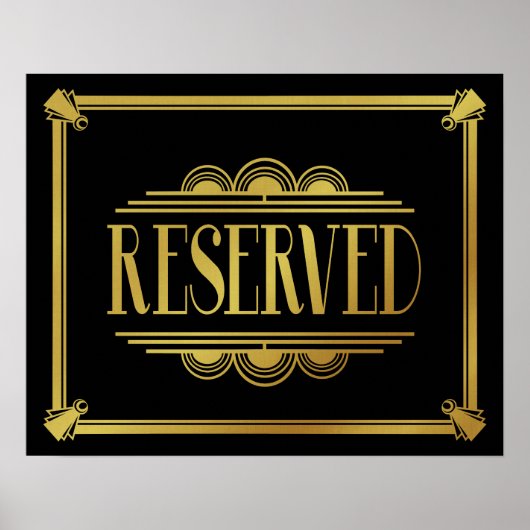 アールデコ20のスタイル「RESERVED sign」 ポスター (正面)