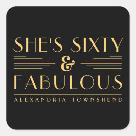 アールデコ Sixty & Fabulous 60歳の誕生日 スクエアシール