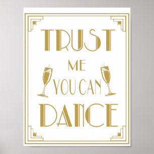 アールデコRoaring 20's Trust me can Danceプリント ポスター