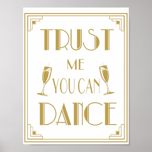 アールデコRoaring 20's Trust me can Danceプリント ポスター (正面)