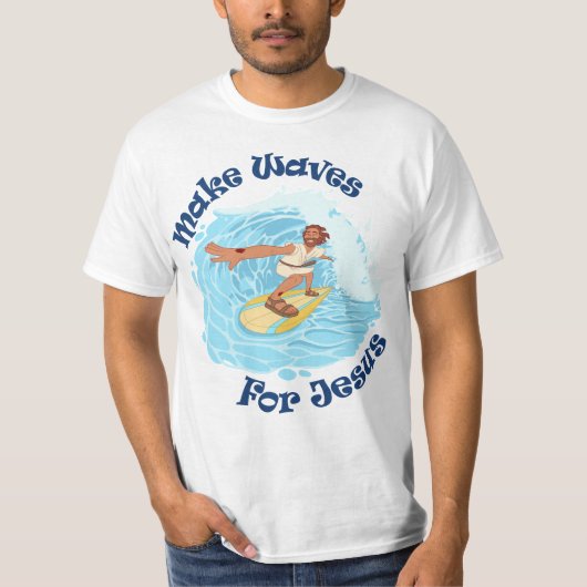 イェスのために波を起こそう Tシャツ (正面)