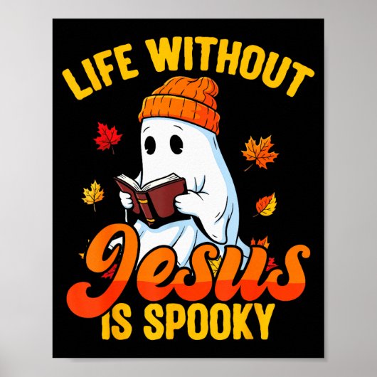 イェス様なしの人生はSoky キリスト教の幽霊の落ちるハロウィン ポスター (正面)