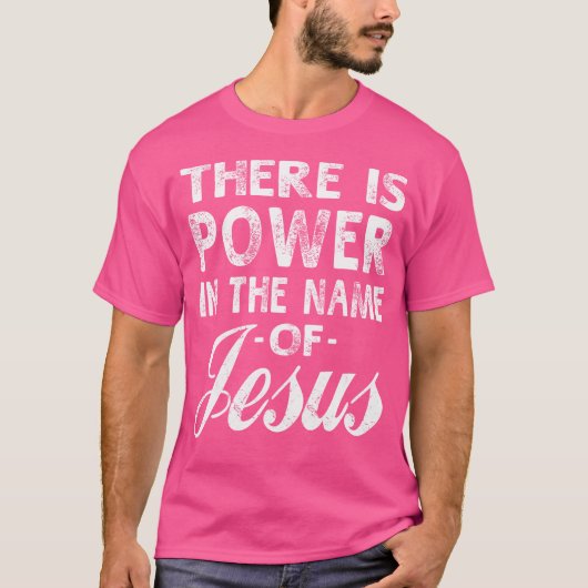 イェス・キリストの名には力がある Tシャツ (正面)