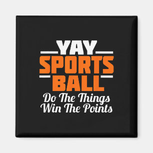 イェースポーツボールThingファンサッカーサッカーTをする マグネット