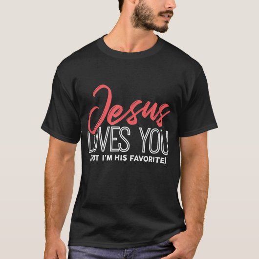 イエスおもしろいの贈り物 – イエスはあなたを愛しているが、私は彼の父である Tシャツ (正面)